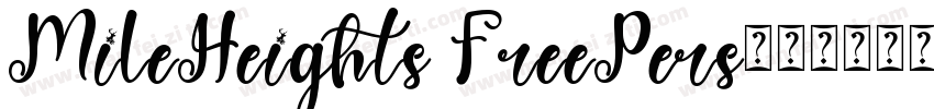 MileHeights FreePers字体转换